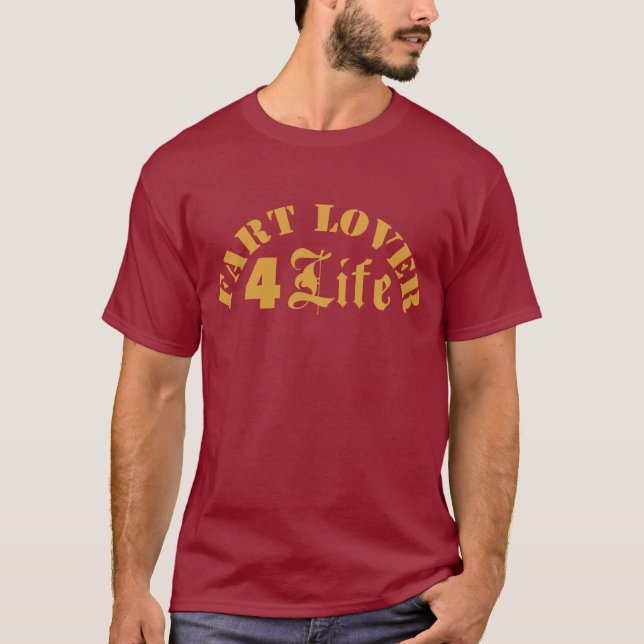 T-shirt de Fart Lover 4 LIfe (Devant)