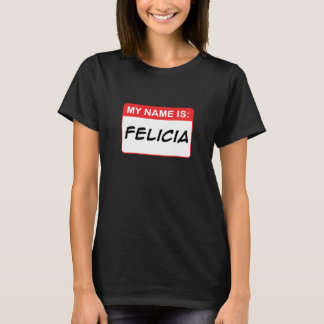 T-shirt de felicia