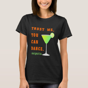 T-Shirt De Fête Amusante Faites-moi confiance Vous