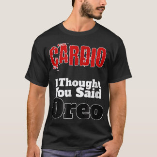 T-Shirt De Fitness Drôle Cardio Je Pensais Que Vou