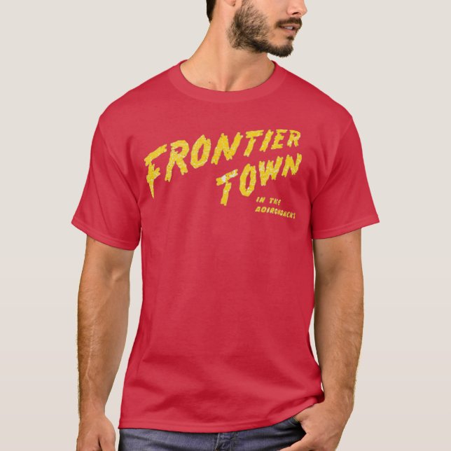 T-Shirt de Frontier Town - North Hudson, NY Retro  (Devant)