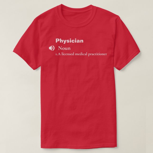 T-shirt de Funny PhysicianDefinitionGift 1 (Design devant)