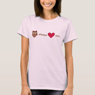 T-shirt De hibou amour toujours vous