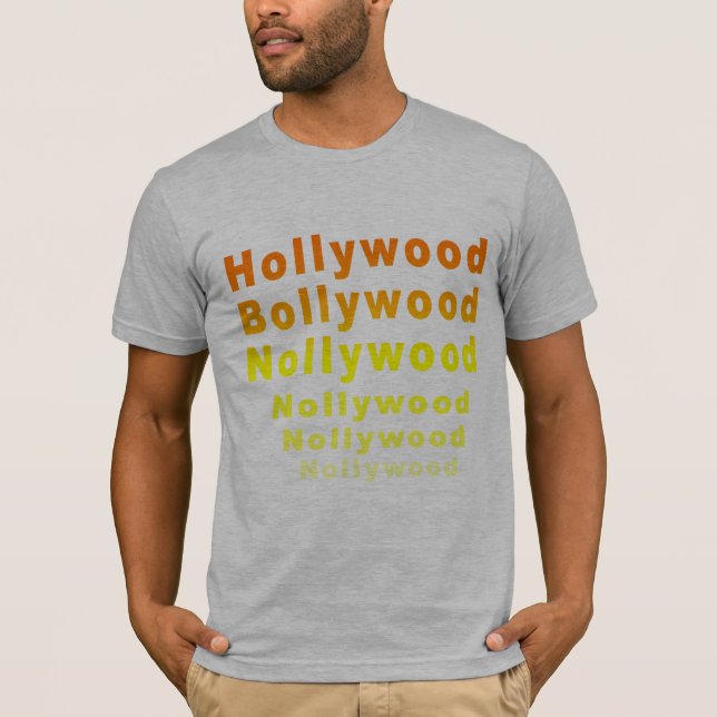 T-shirt de Hollywood Bollywood Nollywood (Devant)