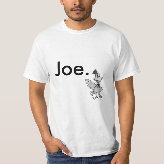 T-shirt de Joe de poulet (Devant)
