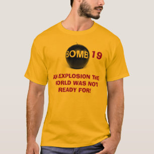T-shirt de la BOMBE 19