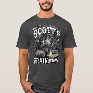 T-shirt de la célébrité du Dr Scott's Brain Brew