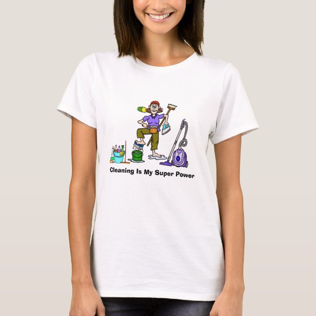 T-Shirt de la Dame de Nettoyage Drôle (Devant)