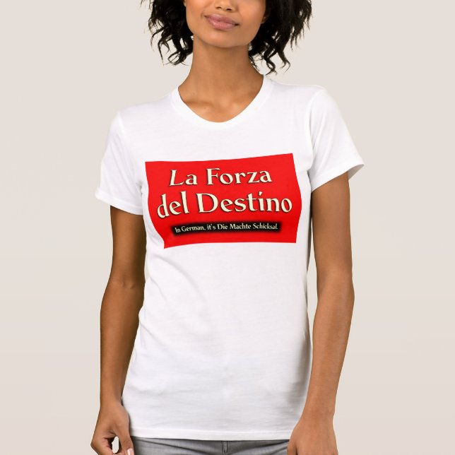 T-shirt de La Forza Del Destino (Devant)