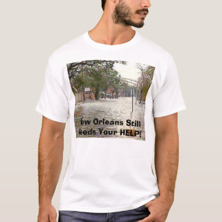 T-shirt De la Nouvelle-Orléans toujours AIDE des besoins !