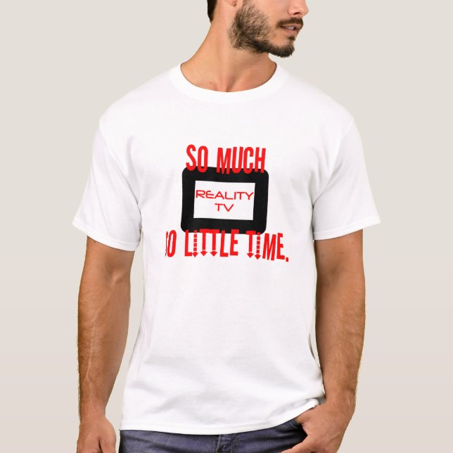 T-shirt de la réalité TV (Devant)