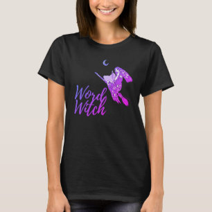 T-Shirt de la sorcière de mots - Design 3 (Rockin