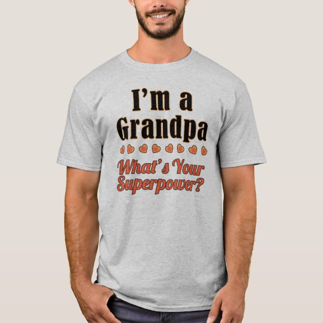 T-shirt de la superpuissance de grand-papa (Devant)