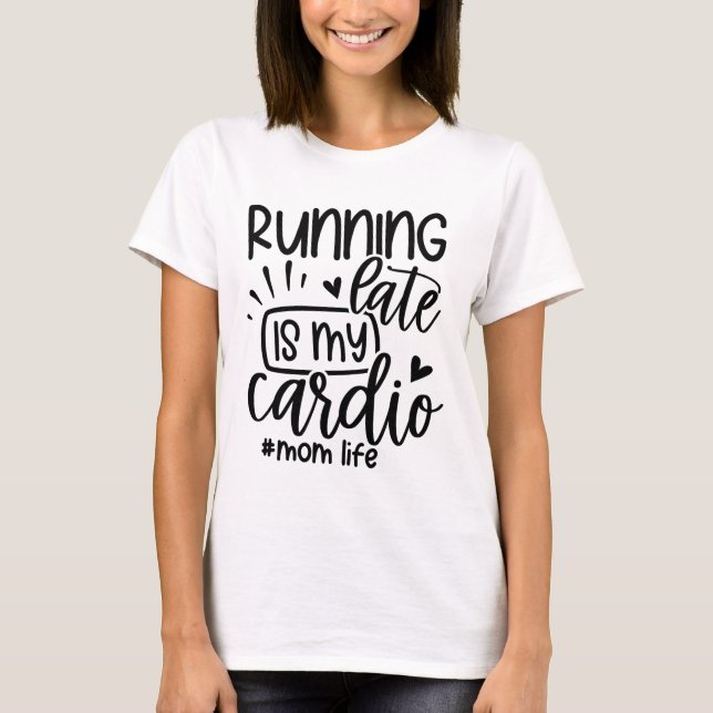 T-shirt de la vie de maman humoristique (Devant)