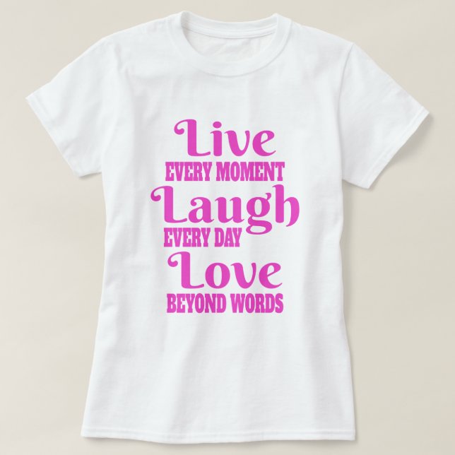 T-shirt de l'amour de rire en direct (Design devant)