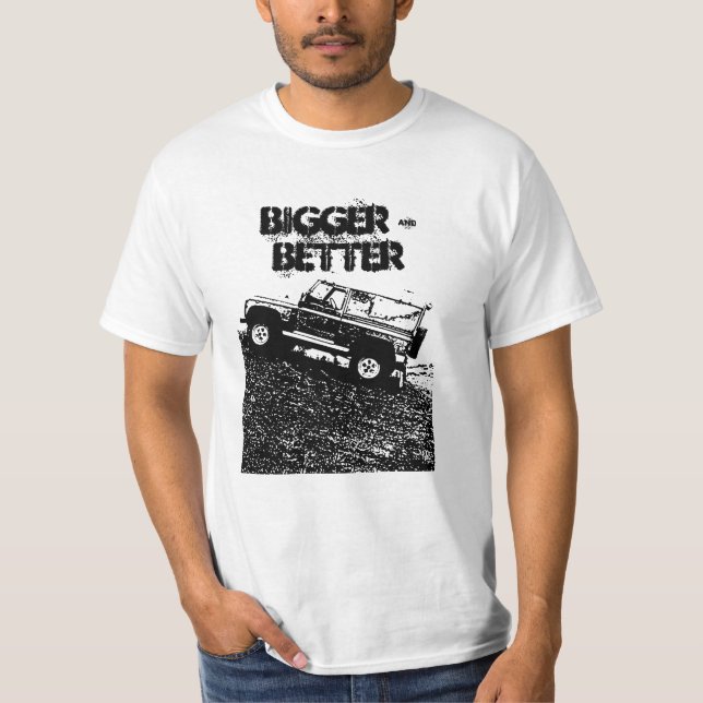 T-shirt de Land Rover, plus grand et meilleur (Devant)