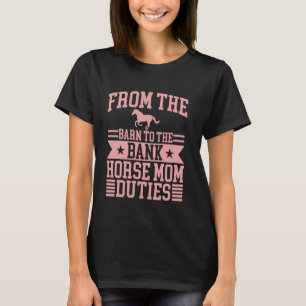 T-shirt De l'Écurie à la Banque Tâches de Maman de Cheval 