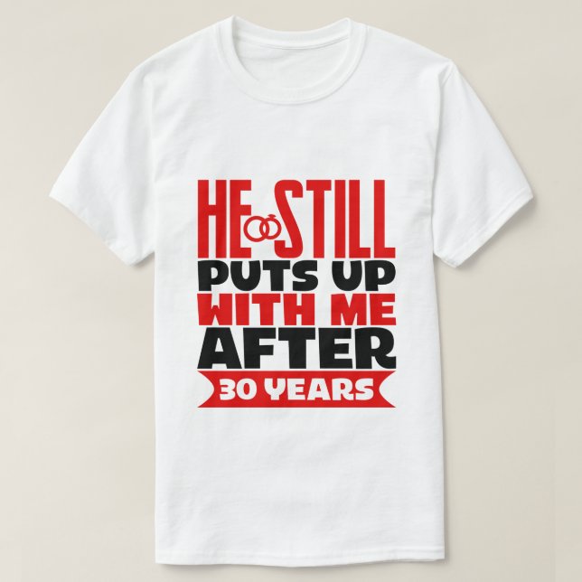 T-shirt de l'épouse du 30e anniversaire (Design devant)
