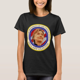 T-shirt de Madame le Président Hillary Clinton