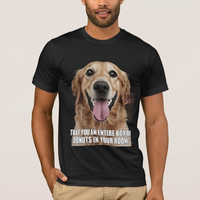 T-Shirt de Mème de Golden Retriever - Humour de ch (Devant)