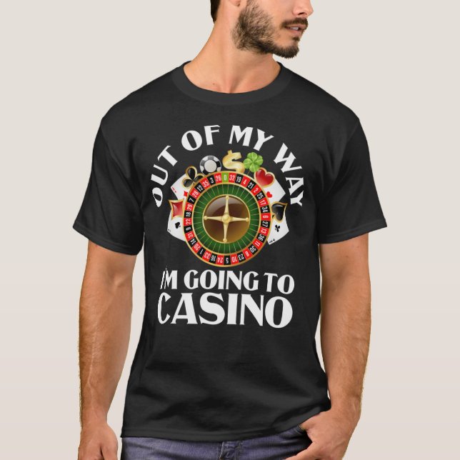 T-shirt De Mon Chemin Je Vais Au Casino Funny Casino Gam (Devant)