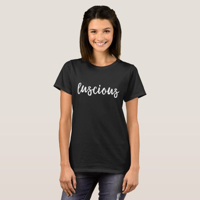 T-shirt de motivation de citations - succulent (Devant entier)