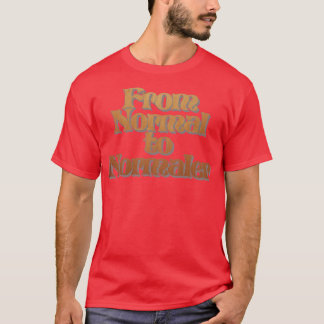 T-shirt De Normal à Normaler
