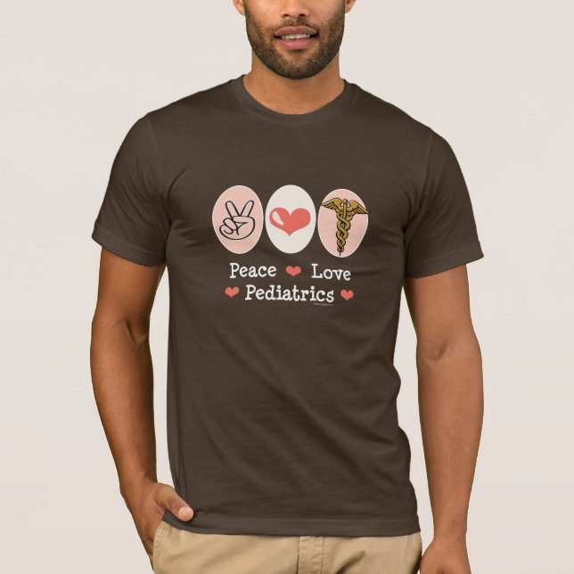 T-shirt de Pediatrian de pédiatrie d'amour de paix (Devant)