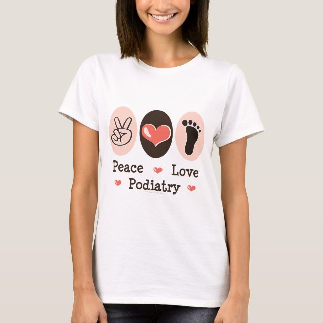 T-shirt de pédicure de pédicurie d'amour de paix (Devant)