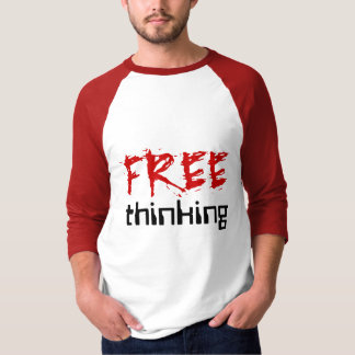 T-shirt de pensée libre