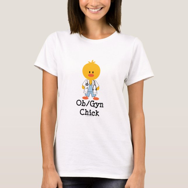 T-shirt de poussin d'OB/GYN (Devant)