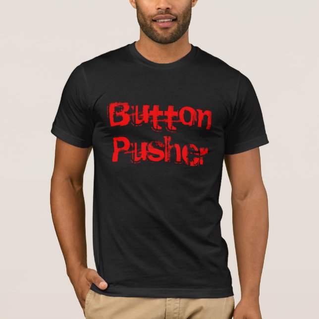 T-shirt de poussoir de bouton (Devant)