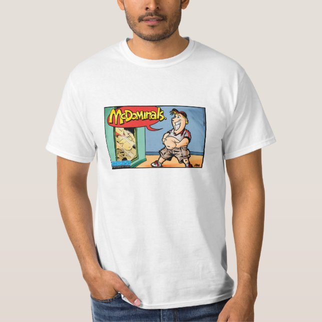 T-shirt de prétention démesurée de McDominals (Devant)