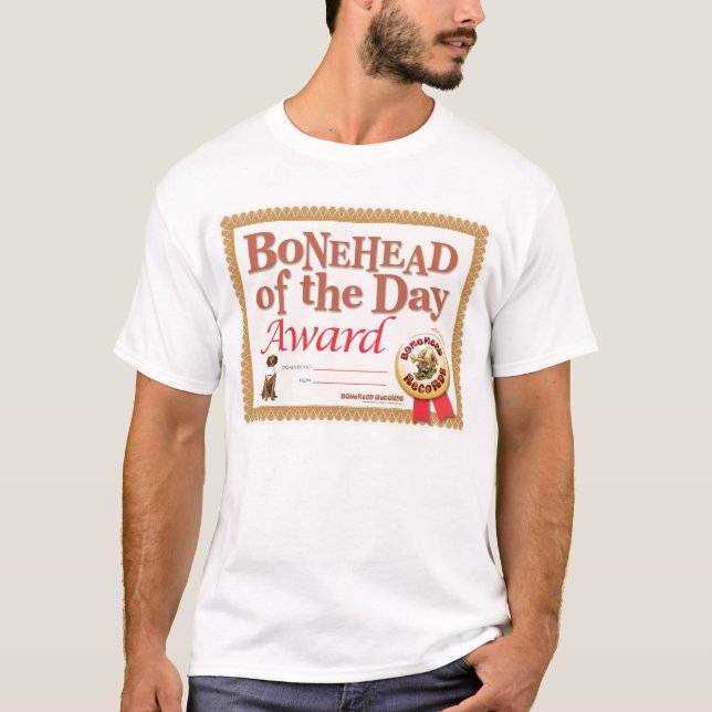 T-shirt de récompense de crétin (Devant)