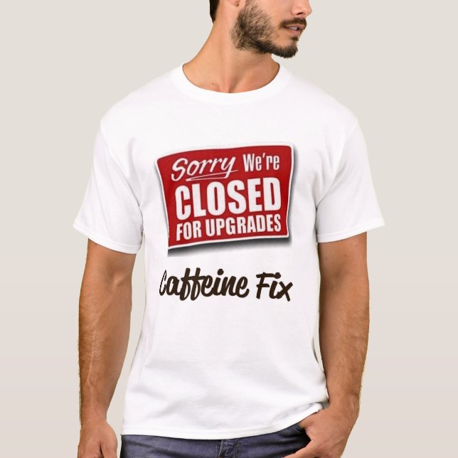 T-Shirt de réparation de caféine drôle (Devant)