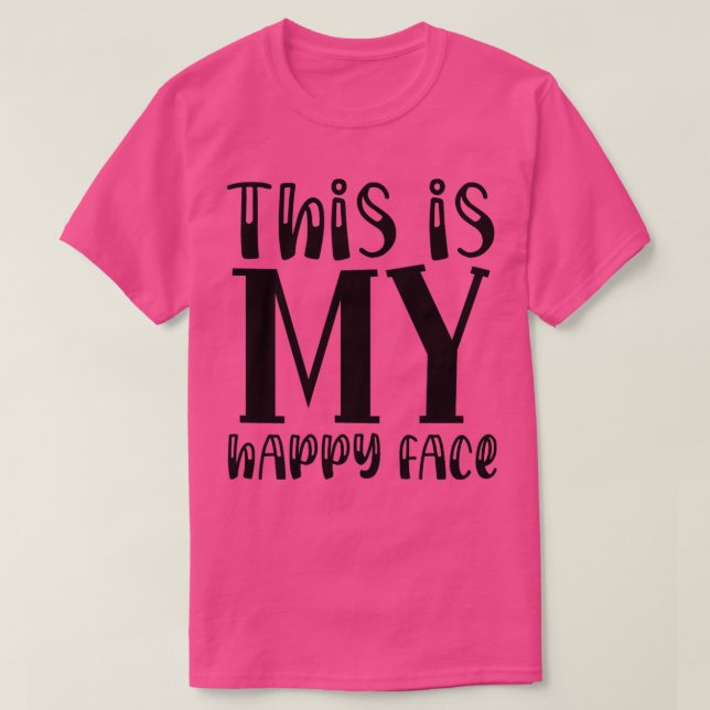 T-shirt De retour à l'école - c'est mon visage heureux (Design devant)