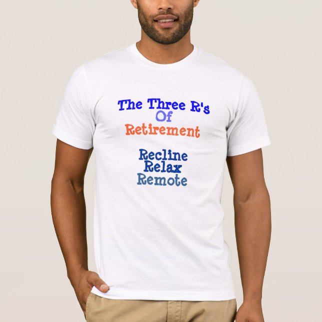 T-shirt de retraite les trois r de la retraite (Devant)