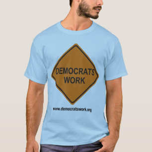 T-shirt de signature de travail de Démocrate