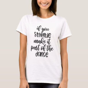 T-shirt de slogan de danse amusant