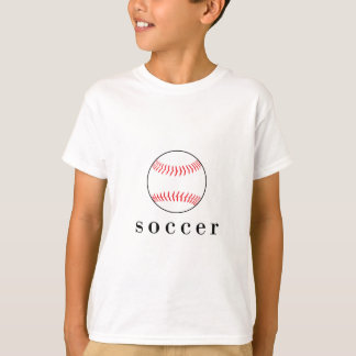 T-Shirt de sport drôle et hilarant Soccer Baseball