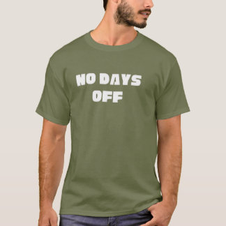 T-Shirt de sport Unisexe No Days Off
