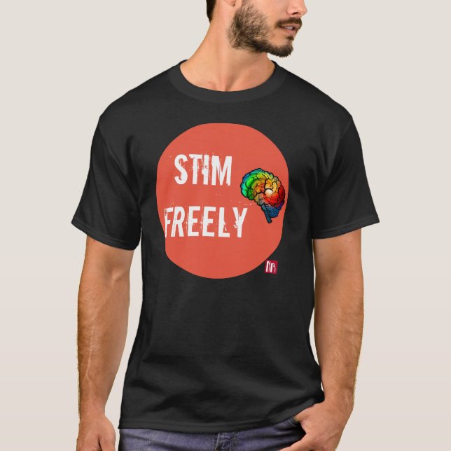 T-shirt De Stim chemise autiste de fierté librement Stim (Devant)