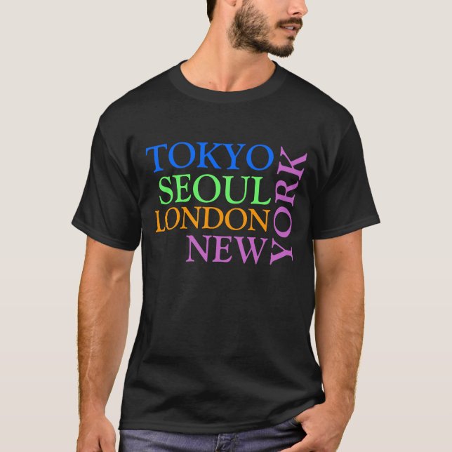 T-shirt de Tokyo Séoul Londres New York (Devant)