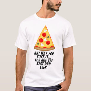 T-shirt De toute façon tu le découpes, tu es le meilleur p