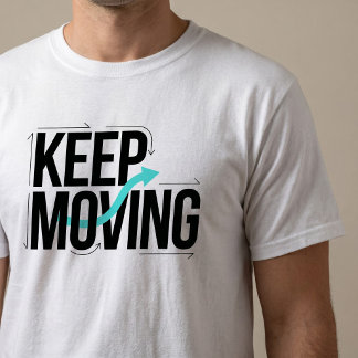 T-shirt de typographie motivationnel « Continuez à