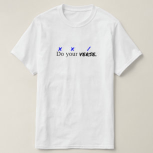 T-shirt de valeur "faites votre vers"