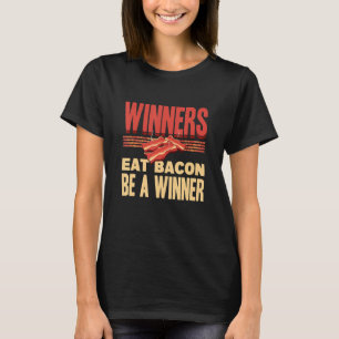T-shirt De vrais gagnants mangent du bacon avec enthousias