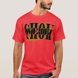 T-SHIRT DE WEJEI CHOK