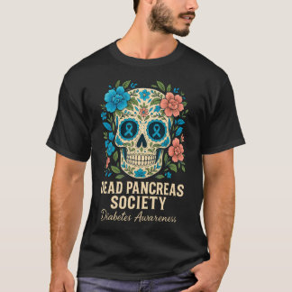 T-shirt Dead Pancreas Society Sugar Diabetes Awareness Sku