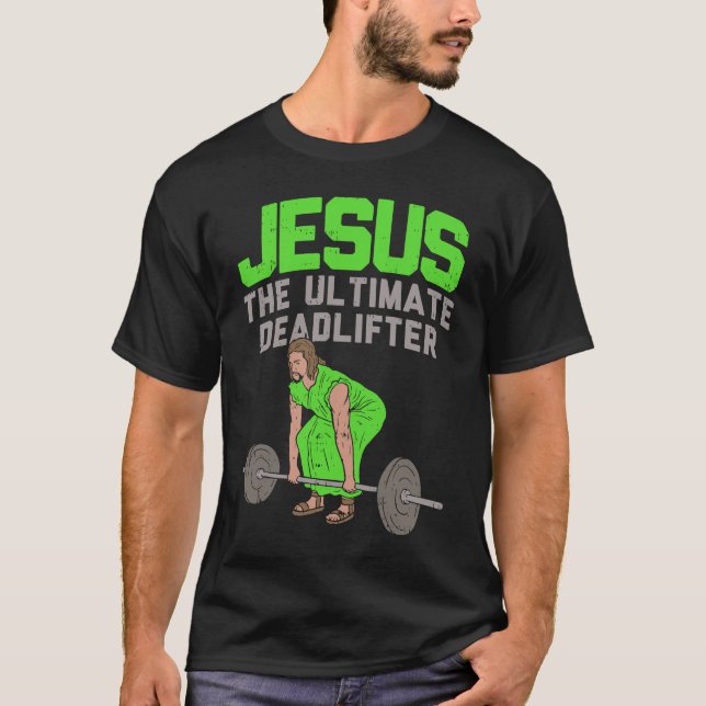 T-shirt Deadlift Jesus I Christian Exercice d'haltérophili (Devant)